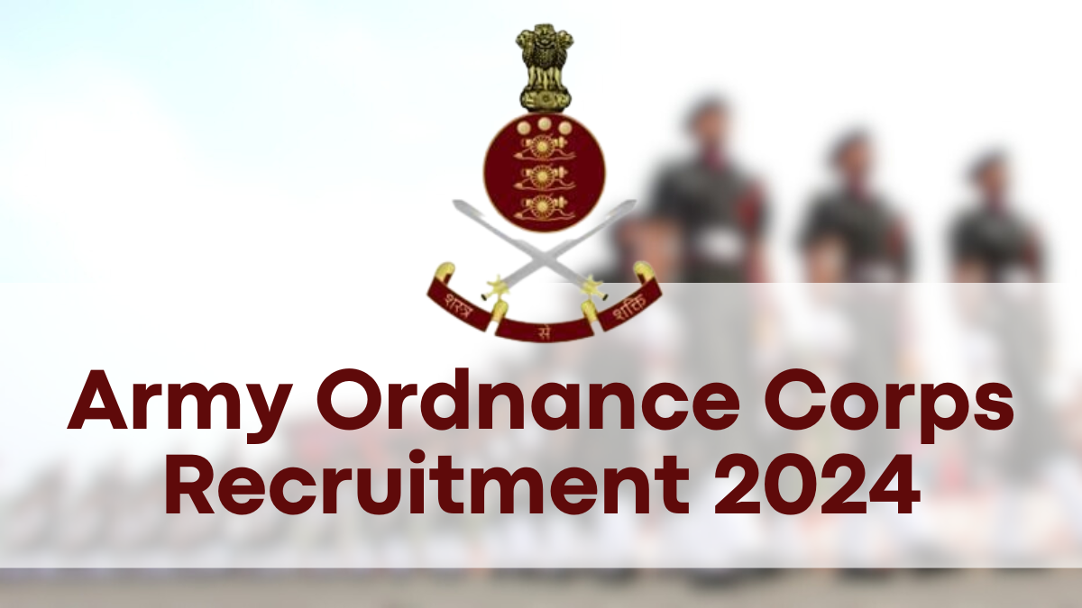 Army Ordnance Corps Recruitment 2024, Apply for 723 Vacancies – Eligibility Criteria Detailed