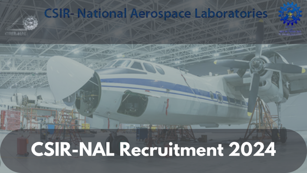 CSIR-NAL Recruitment 2024: Specialist Consultant Post Open for Applications Apply Now