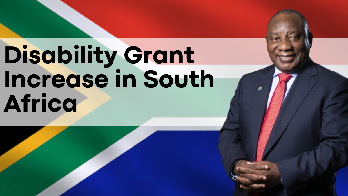 Disability Grant Increase in South Africa, Expected Increase and What You Need to Know