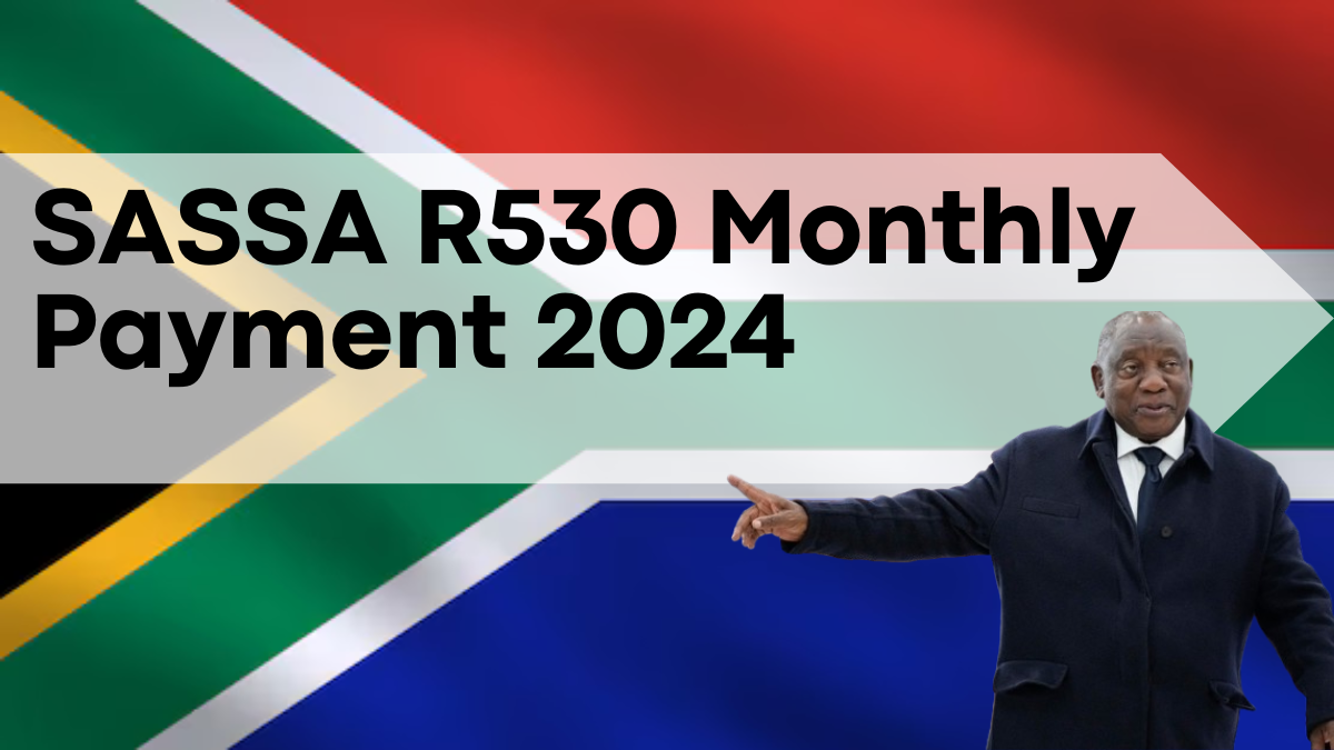 SASSA R530 Monthly Payment 2024, Check Care Dependency Grant Eligibility