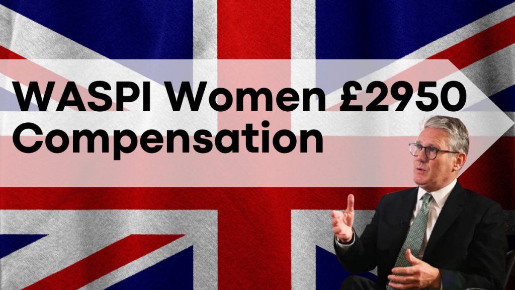 WASPI Women £2950 Compensation, DWP Disbursement Update