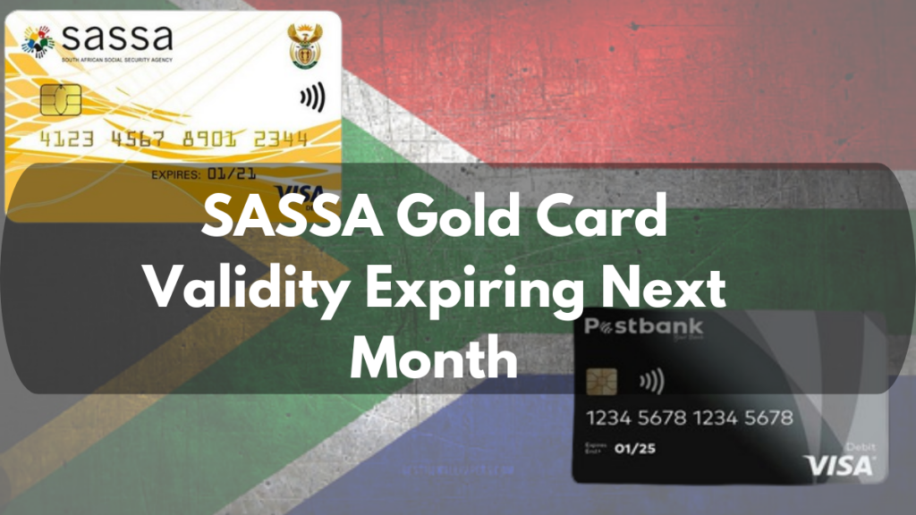 SASSA Gold Card Validity Expiring Next Month, Postbank issued Black Card as replacement